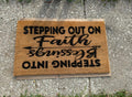 Stepping Out On Faith Doormat